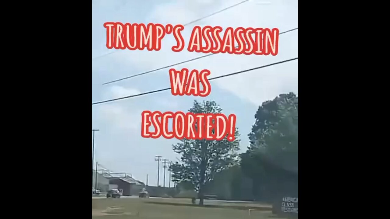 Trumps assassin was escorted by police 👮 and unmarked vehicles 🚗