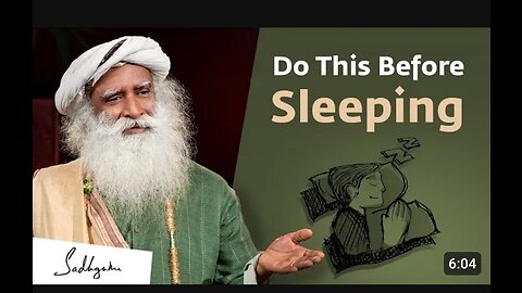 Do These 5 Things Before Sleeping -Sadhguru