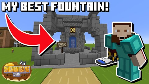 MY *BEST* WATER FOUNTAIN! - Shenanigang SMP