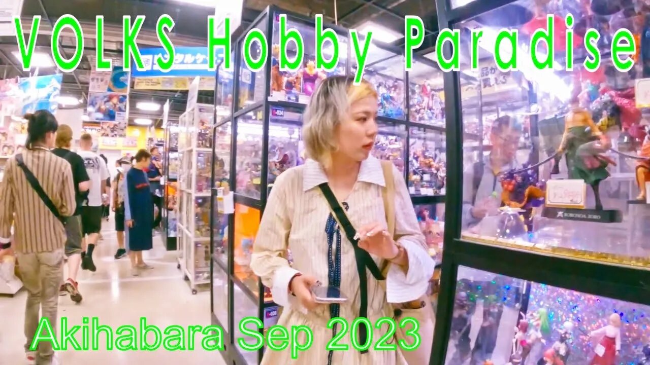 VOLKS Akihabara Hobby Paradise 2 Part 1 of 2 Sep 2023 【GoPro】ボークス秋葉原ホビー天国2 2023年9月 Part 1 of 2