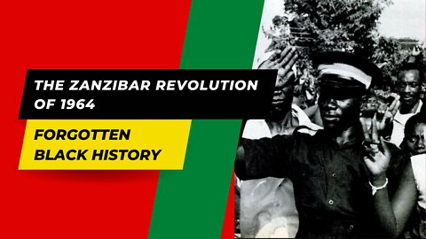 THE ZANZIBAR REVOLUTION OF 1964