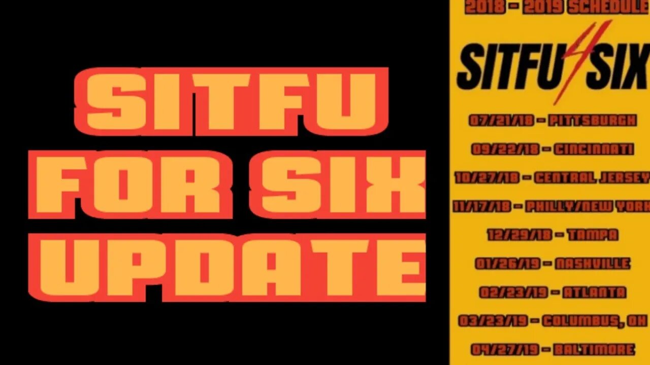 SITFU FOR SIX UPDATE