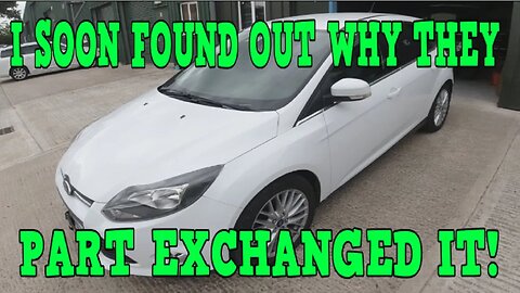 So why was this Focus was Part Exchange with Cinch! I soon found out!