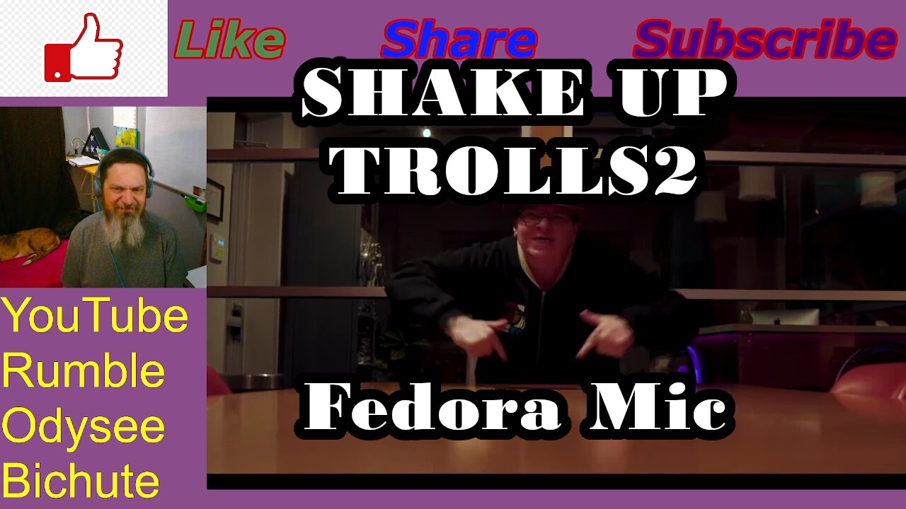 SHAKE UP TROLLS 2 By Fedora Mic -Pitt Reacts