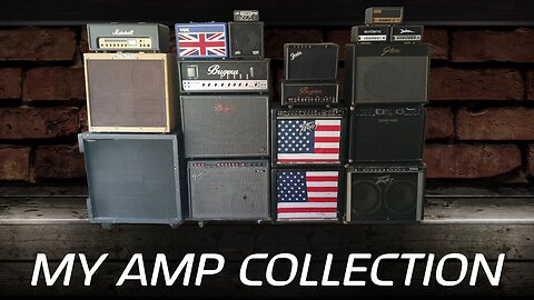 My Amp Collection