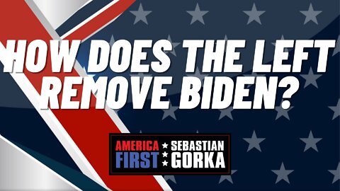 How does the Left remove Biden? Lord Conrad Black with Sebastian Gorka on AMERICA First