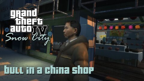 is man not give money please help me|GTA 4 - Mission #8 - Bull in a China Shop