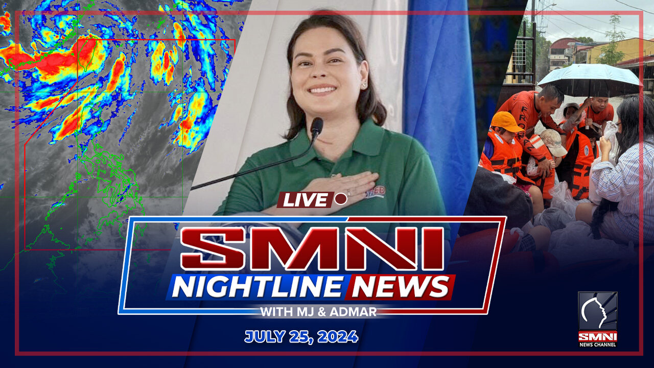 LIVE: SMNI Nightline News with Admar Vilando & Jade Calabroso | July 25, 2024 - Thursday