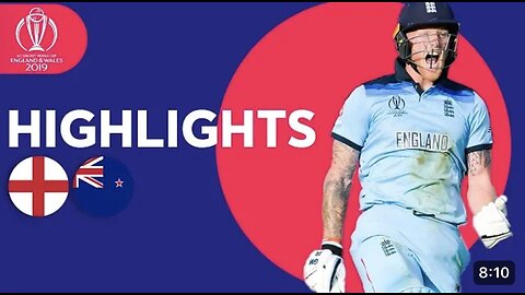 New Zealand vs England icc 2019 final highlights