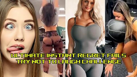 Ultimate Instant Regret Fails Try Not To Laugh Challenge PT37
