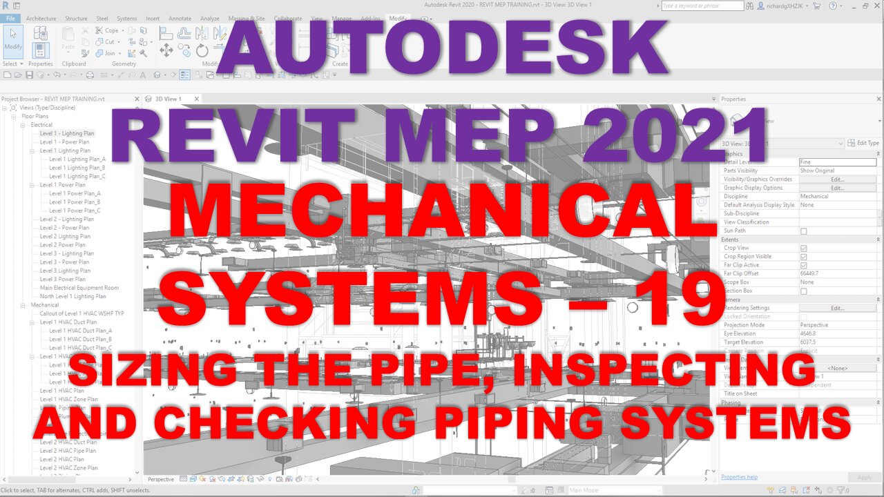 Autodesk Revit MEP 2021 - MECHANICAL SYSTEMS - SIZING THE PIPE, INSPECTING, CHECKING PIPING SYSTEMS