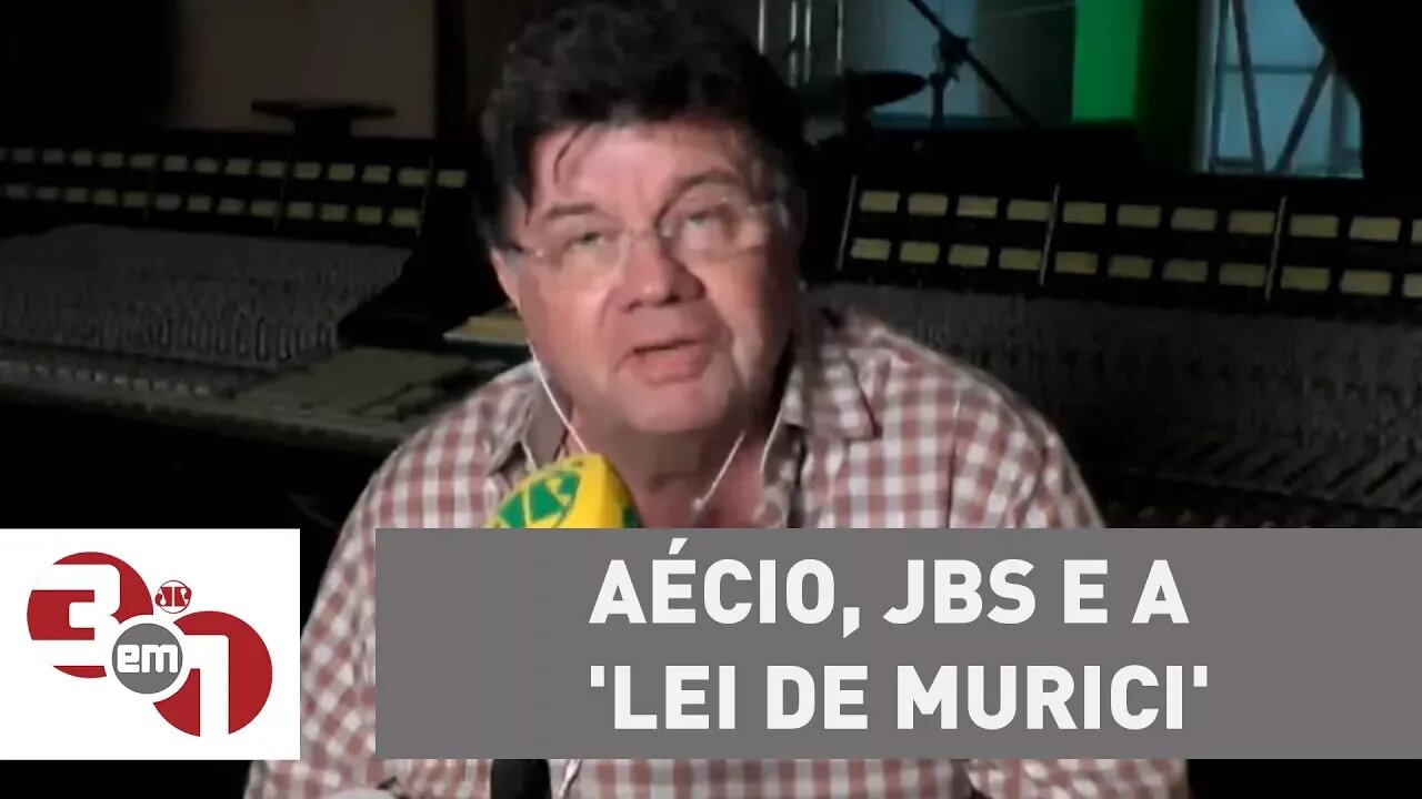 Marcelo Madureira: Aécio, JBS e a 'lei de Murici'