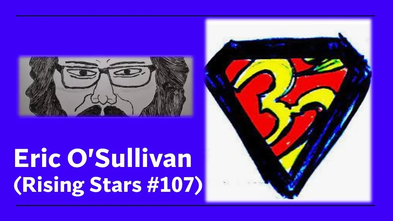 Eric O'Sullivan (Rising Stars #107) [With Bloopers]