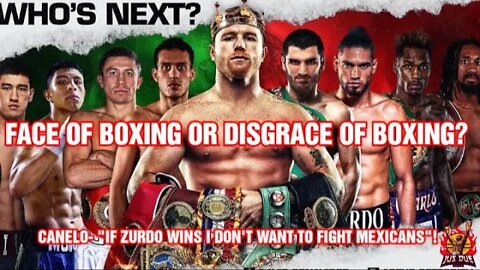FACE OF BOXING OR DISGRACE OF BOXING? | CANELO SAYS HE'S DOESN'T WANT TO FIGHT MEXICANS #TWT