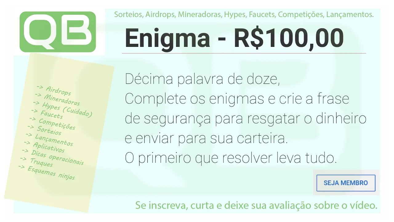 Enigma para membros - 10 de 12 - 0.0595 BNB