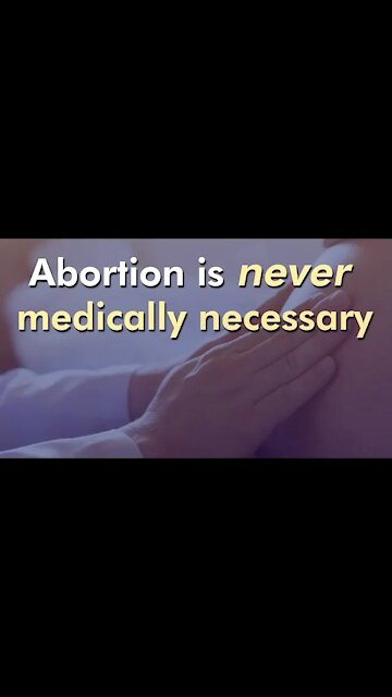 Abortion Is Never Medically Necessary. Share This Knowledge.