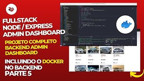 Site e Admin Dashboard - Incluindo o Docker no BackEnd - PART 5 - 🔴 Live Code 💻