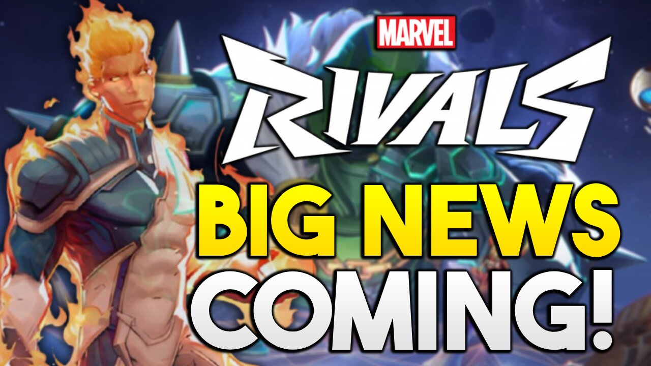 Marvel Rivals LEAKS Is the Next Update For The Game... Human Torch, Invisible Women, & The Thing!!!