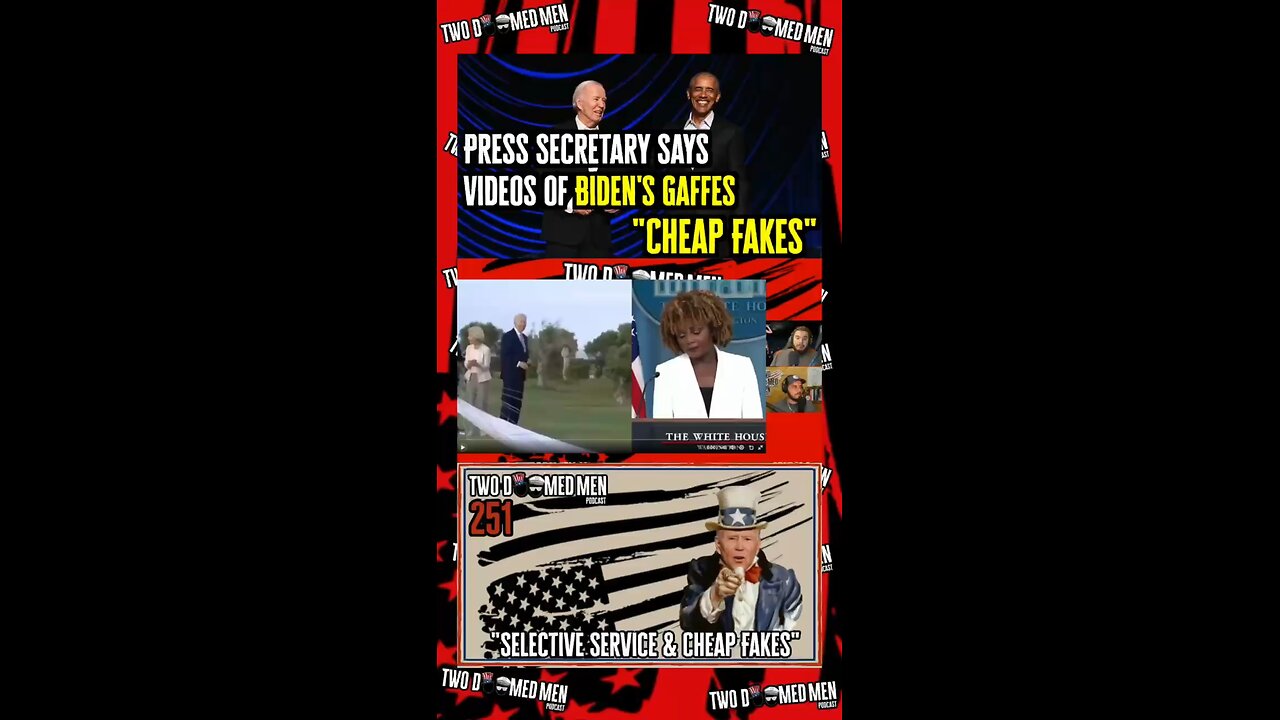 Press Secretary Says Videos Of Biden’s Gaffes “Cheap Fakes”