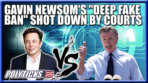 Newsom Gets Trolled by Elon After Losing Deep Fake Case