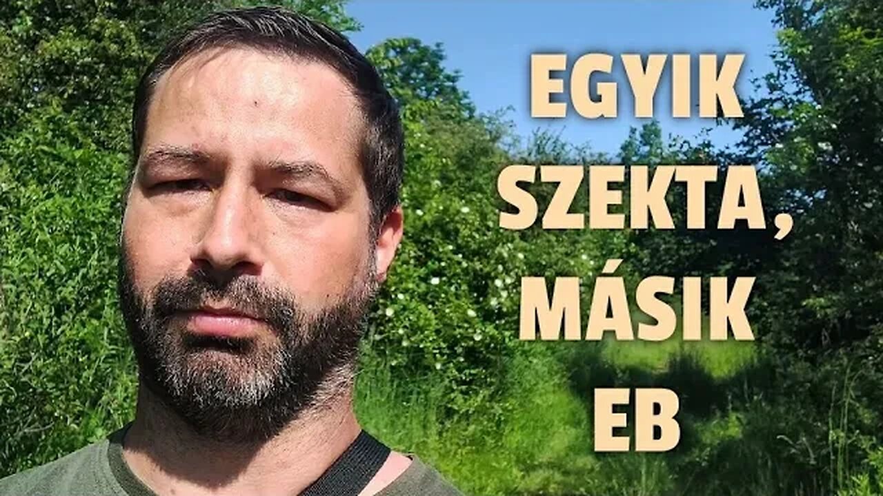 Egyik szekta, másik eb