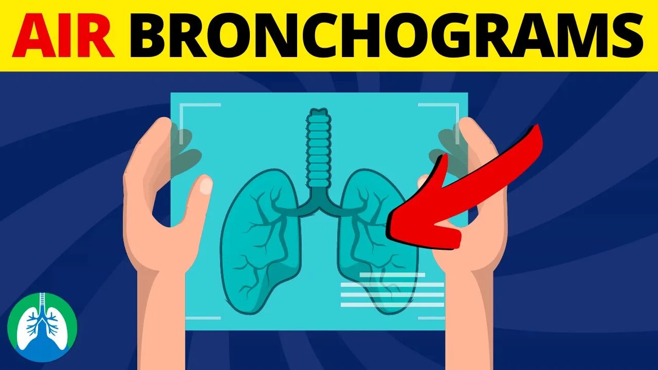 Air Bronchogram (Medical Definition) | Quick Overview