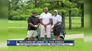 "Fellowship Open" is this Friday in Menomonee Falls