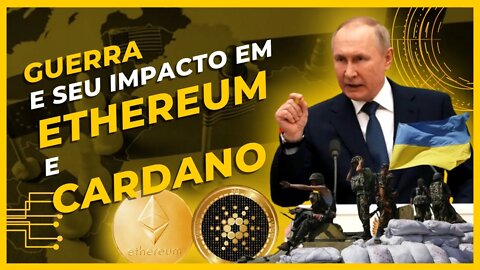 IMPACTOS DA GUERRA no ETHEREUM (ETH) e CARDANO (ADA) - AUGUSTO BACKES