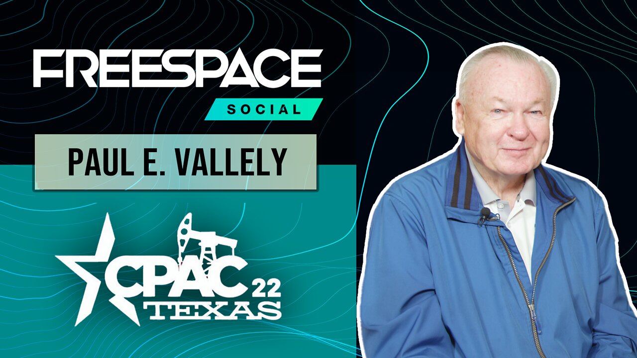 Author & Retired General Paul E. Vallely meets FreeSpace @ CPAC 2022 "We're Going to Save America"