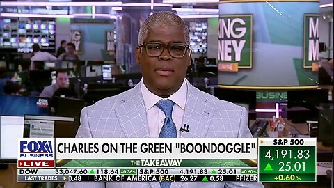 Charles Payne: Biden's Green Agenda Is A 'Huge Economic Mistake'