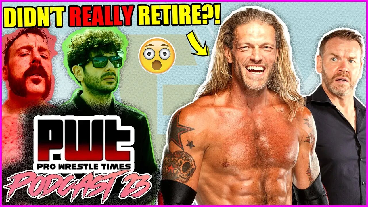 Edge RETIRED from WWE and is ALL ELITE?! 😳