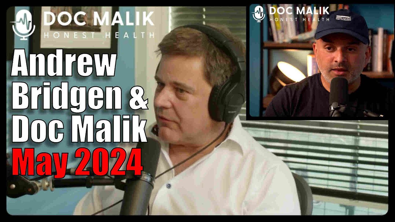 Andrew Bridgen MP Speaks to Doc Malik - 11th May 2024