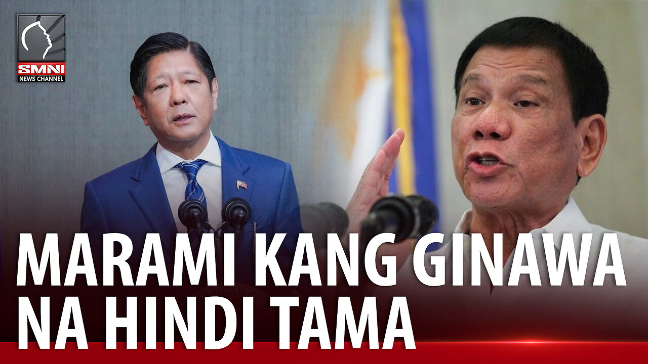 FPRRD kay PBBM: Marami kang ginawa na hindi tama!