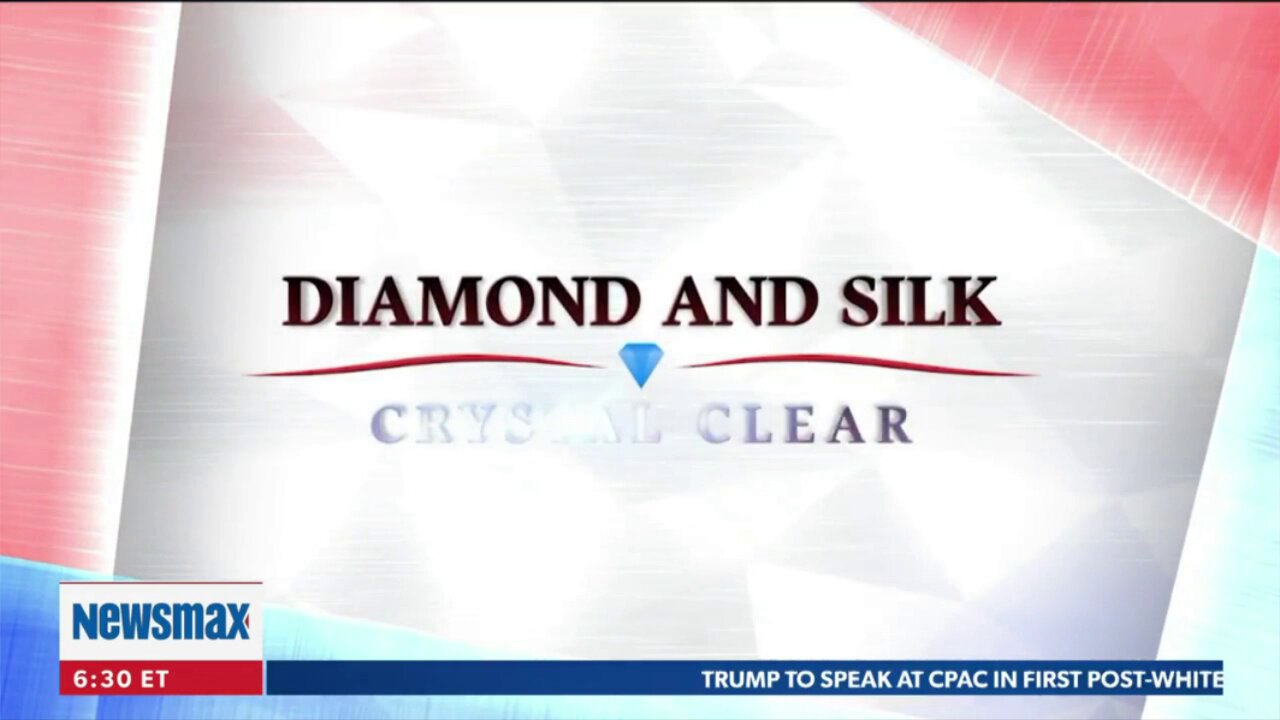 Diamond and Silk ~ Crystal Clear ~ Full Show ~ 02 - 20 - 21.