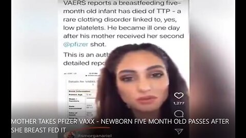 MOTHER TAKES PFIZER VAXX - NEWBORN FIVE MONTH OLD PASSES AFTER SHE BREAST FED IT