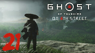 Ghost of Tsushima on 6th Street Part 21