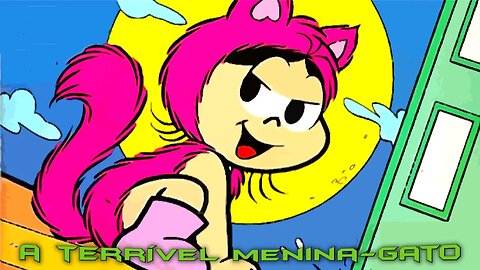 A TERRÍVEL MENINA-GATO - QUADRINHOS DA TURMA DA MÔNICA