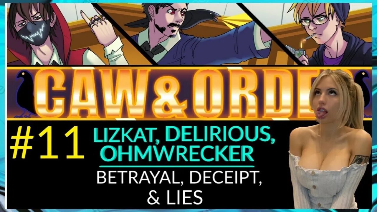 Caw & Order EP11: Ohmwrecker Vs H2O Delirious’ Baby Mama