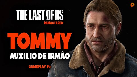 The Last of Us - Gameplay 14