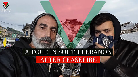 A Tour of South Lebanon After Ceasefire, Part 1: Driving Through the Rubble.