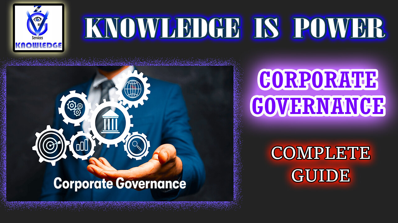 Corporate Governance and it's Importance - A Complete Guide