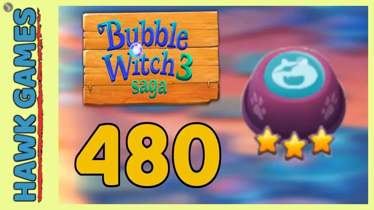 Bubble Witch 3 Saga Level 480 (Defeat Wilbur) - 3 Stars Walkthrough, No Boosters