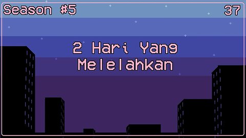 2 Hari Yang Melelahkan - Ngomongin Apa Aja Boleh, Season 5, Episode 37