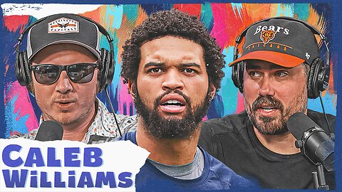 CALEB WILLIAMS READY TO RE-WRITE BEARS QB HISTORY ON PARDON MY TAKE