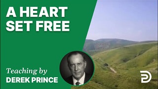 A Heart Set Free 14/2 - A Word from the Word - Derek Prince