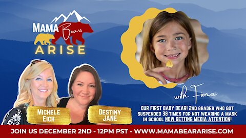 Mama Bears Arise Interview Fiona and Her Mom, Bailey