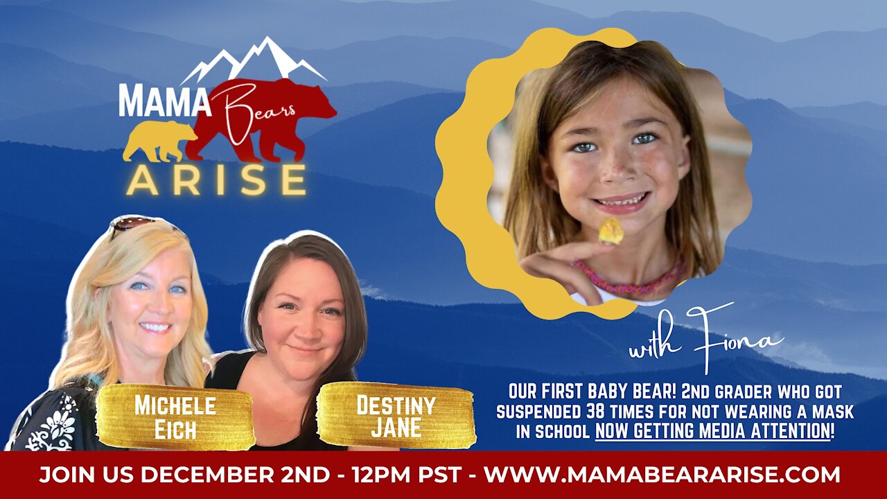 Mama Bears Arise Interview Fiona and Her Mom, Bailey