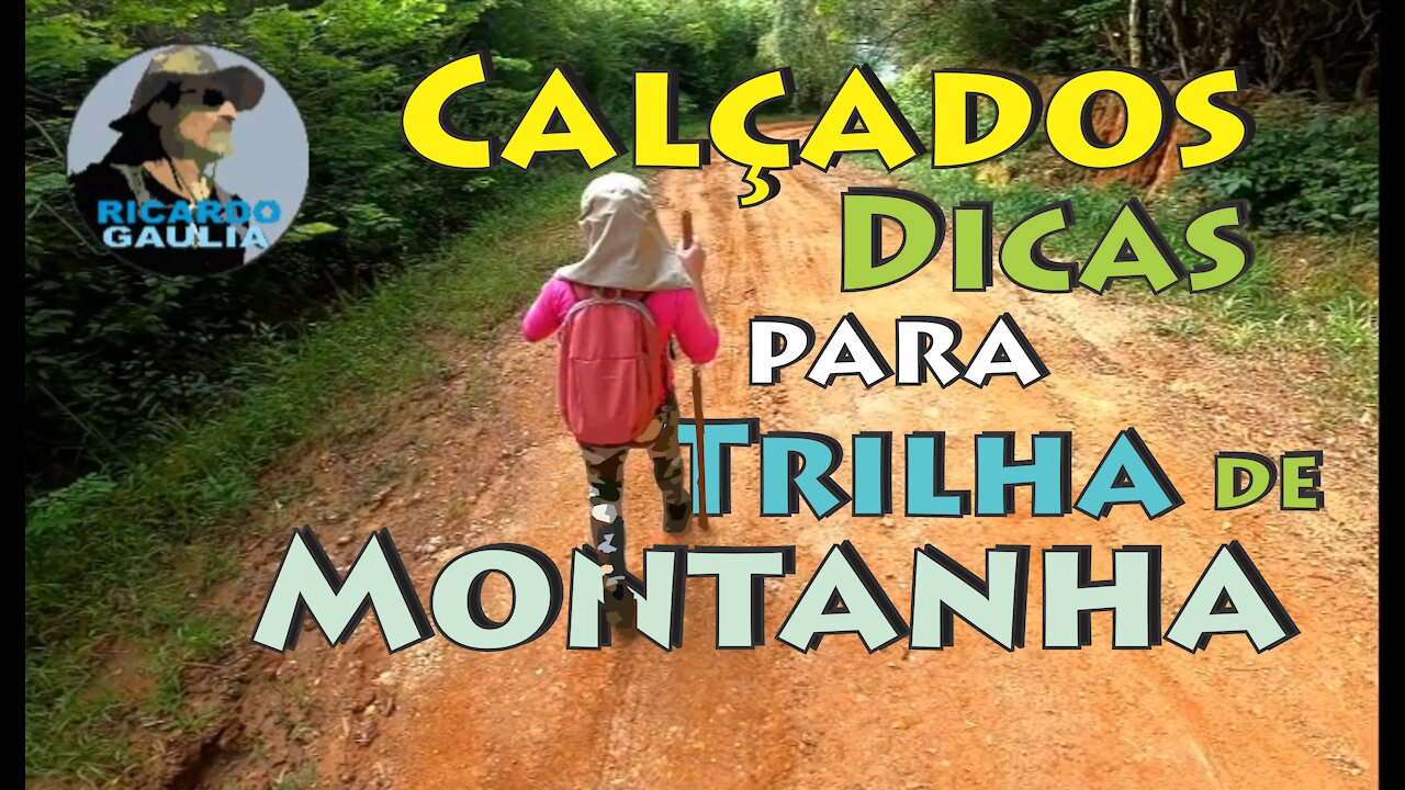 👞👟👢🚶‍♂️🚶‍♀️ Calçado Correto nas Trilhas de Montanha e Caminhadas Hiking - Dicas