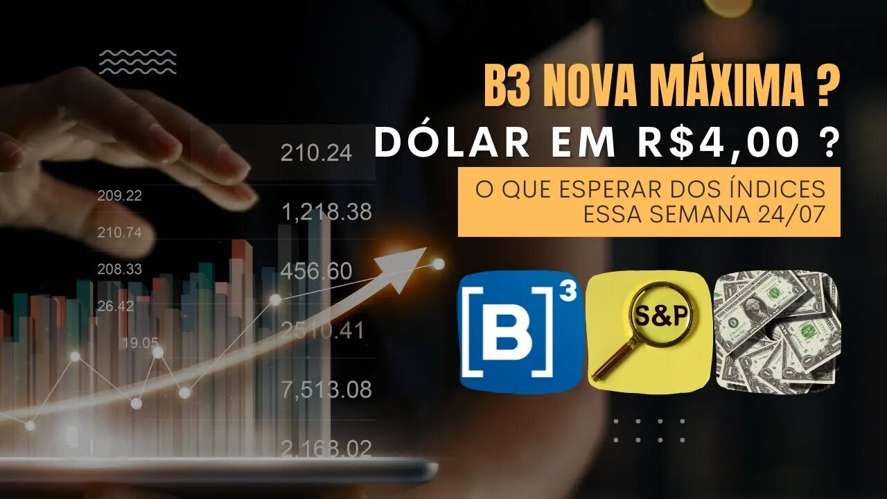 NOVAS MÁXIMAS NA B3 ? DOLAR FINALMENTE EM 4 REAIS ? VEJA O GRÁFICO ATUALIZADO.