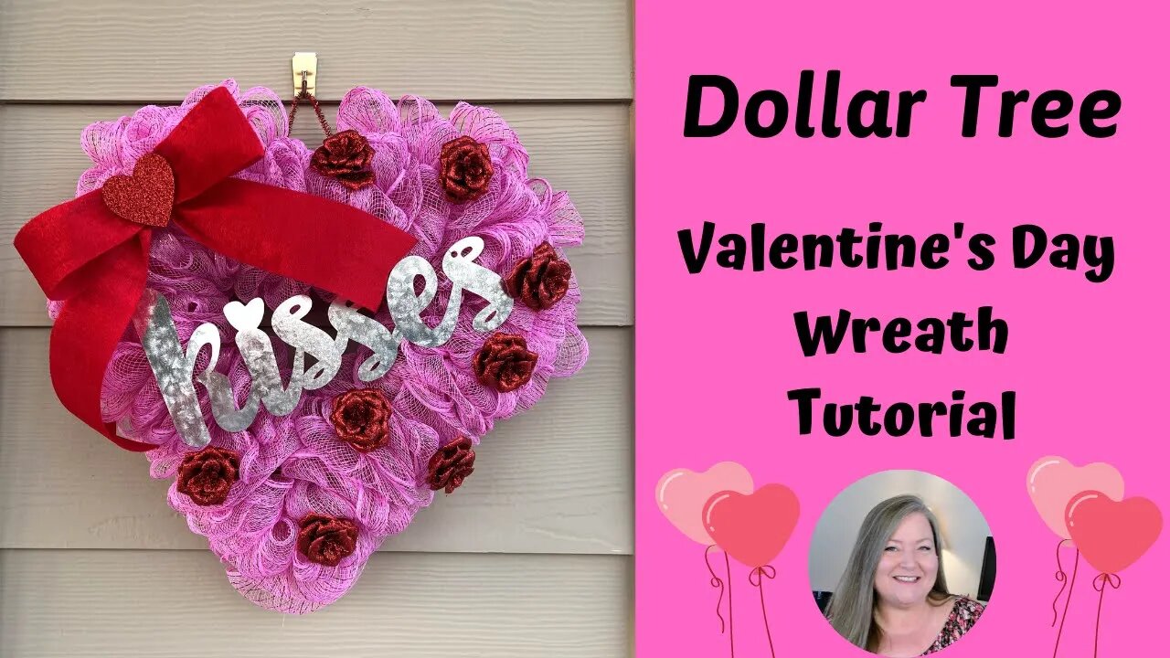 Valentine's Day Wreath Tutorial ~ Kisses Valentine's Day Wreath ~ Dollar Tree Valentine's Day DIY